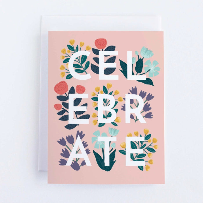 Celebrate Floral | Greeting Card