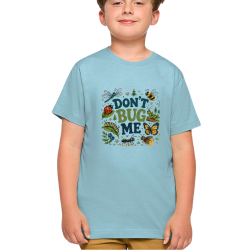 Don't Bug Me | Toddler/Youth Tee