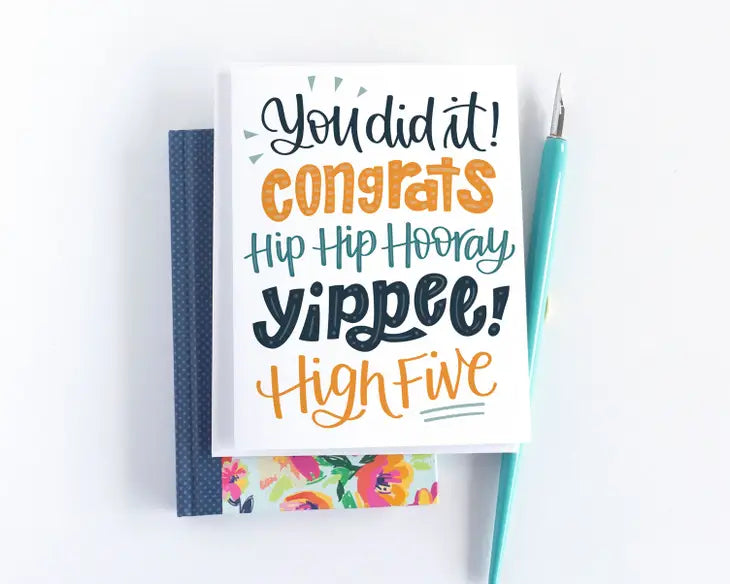 You Did It - Congratulations Card