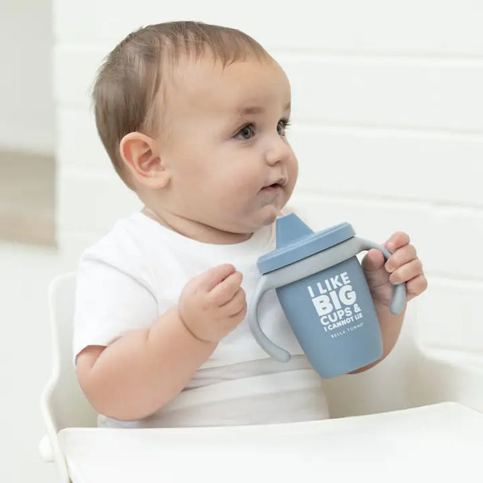 I Like Big Cups | Sippy Cup
