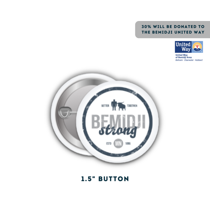 Bemidji Strong | 1.5" Circle Button