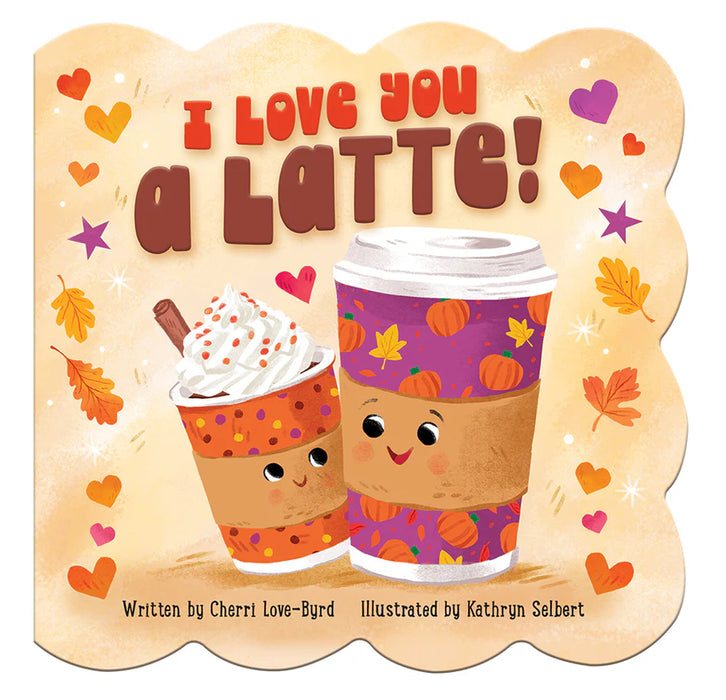 I Love You a Latte | Book