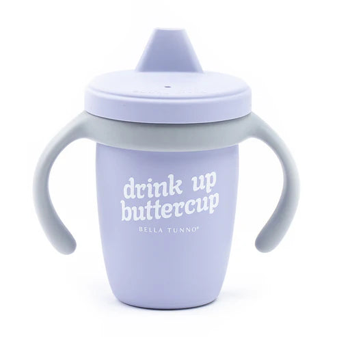 Drink Up Buttercup | Sippy Cup