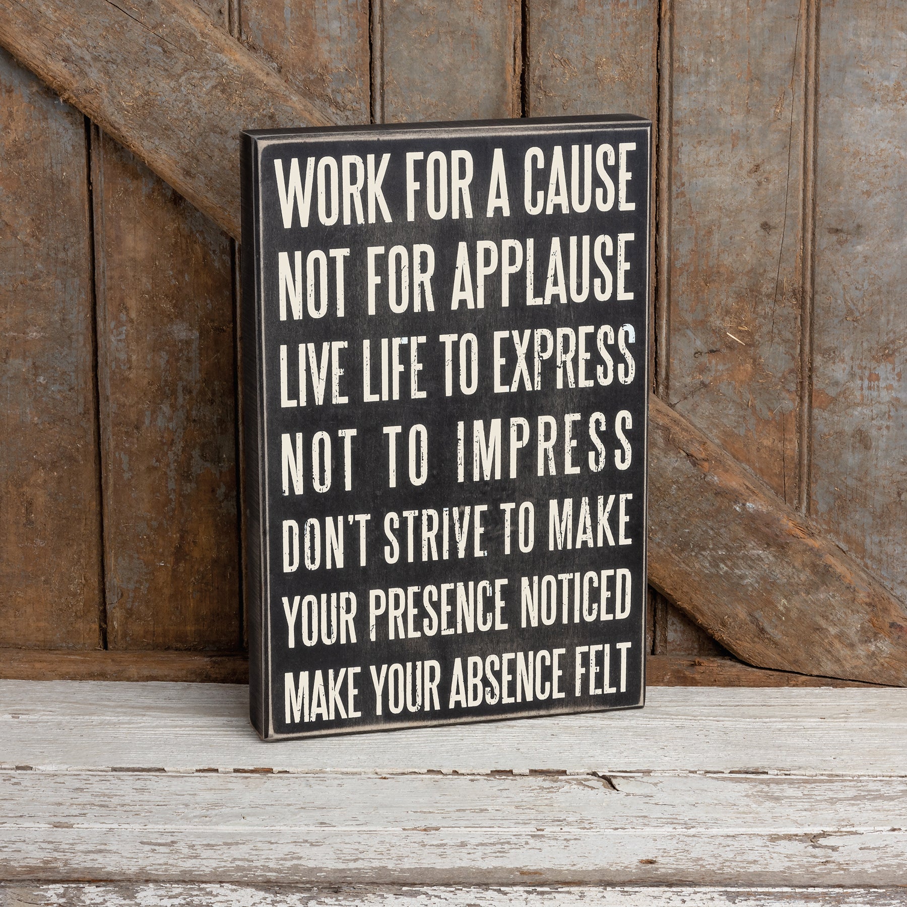 Work For a Cause - Box Sign