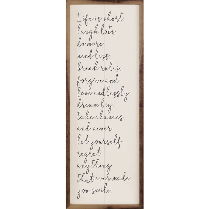 Life is Short | 8 x 24 Wooden Sign