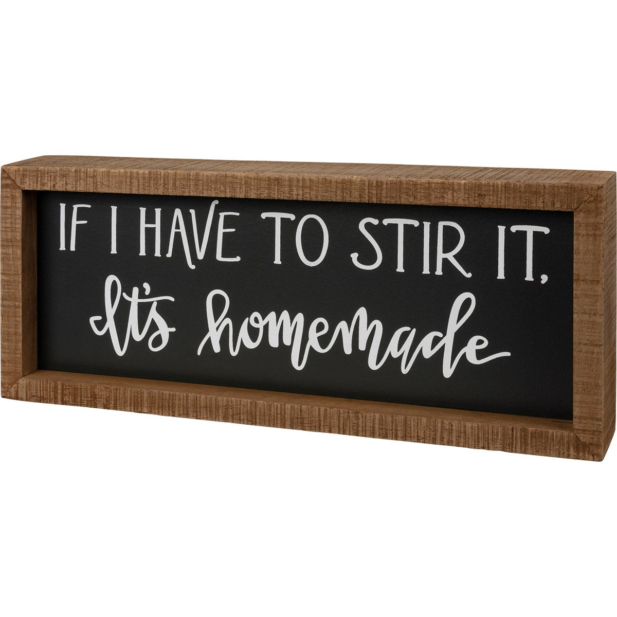 Stir It, It's Homemade - Sign