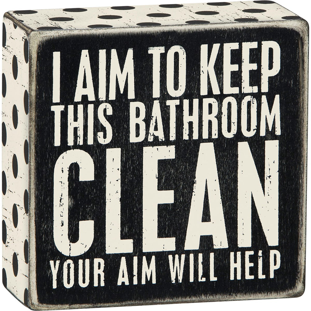 Aim for a Clean Bathroom- Sign