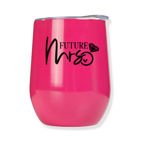 Future MRS. - Wine Tumbler