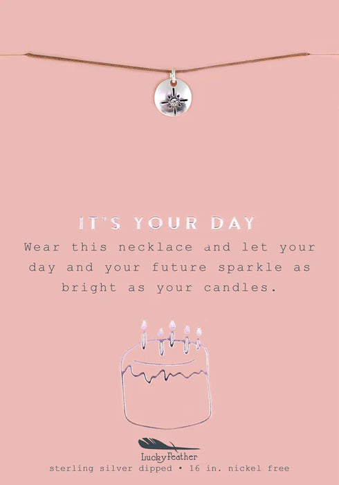 It's Your Day - Necklace