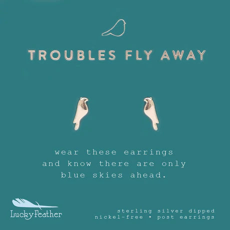Troubles Fly Away - Earrings