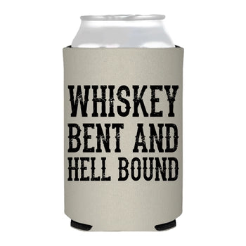 Whiskey Bent + Hell Bound | Foam Can Koozie