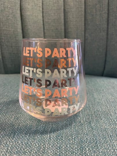 Let's Party - Wine Glass