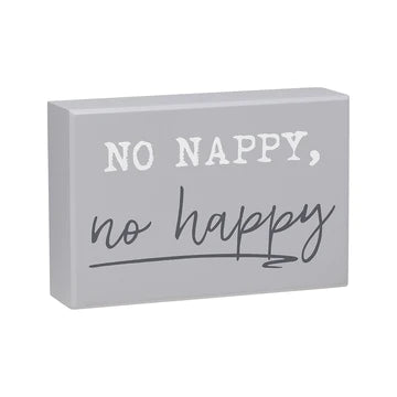 No Nappy, No Happy - Sign